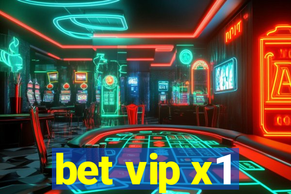 bet vip x1